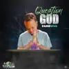 Takeova - Question God - Single